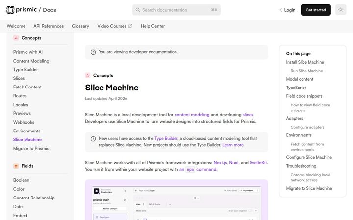 Prismic docs page for Slice Machine, captured 2026-05-07 — shows a callout reading 'New users have access to the Type Builder, a cloud-based content modeling tool that replaces Slice Machine. New projects should use the Type Builder.'